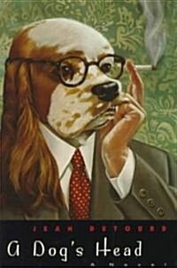 A Dogs Head (Paperback)