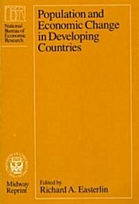 Population and Economic Change in Developing Countries: Volume 30 (Paperback)