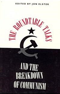 The Roundtable Talks and the Breakdown of Communism (Hardcover, 2)