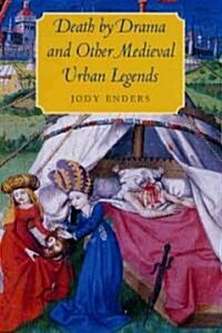 Death by Drama and Other Medieval Urban Legends (Hardcover, 2)