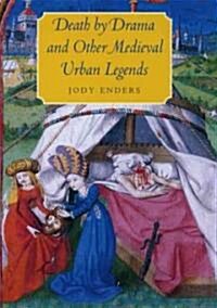 Death by Drama and Other Medieval Urban Legends (Paperback, 2)