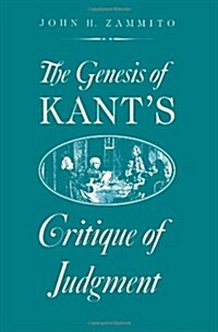 The Genesis of Kants Critique of Judgment (Paperback, 2)