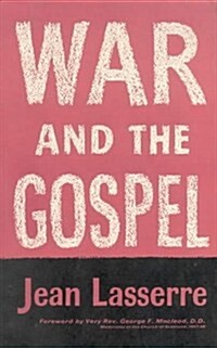 War and the Gospel (Hardcover)