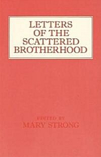 Letters of the Scattered Brotherhood (Paperback)