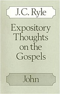 Expository Thoughts on the Gospels (Hardcover, Rev ed)