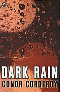 Dark Rain (Hardcover)