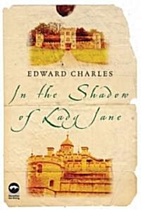 In the Shadow of Lady Jane (Hardcover)