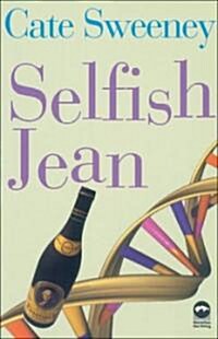 Selfish Jean (Paperback)