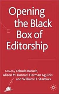Opening the Black Box of Editorship (Hardcover)