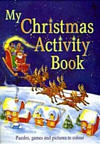 My Chistmas Activity Book (Paperback, ACT)