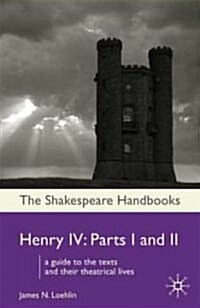 Henry IV : Parts I and II (Hardcover)