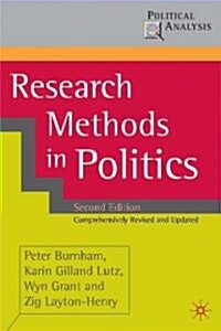 Research Methods in Politics (Paperback, 1st ed. 2008)