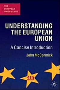 Understanding the European Union (Paperback, 4th)