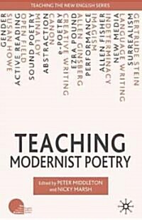 Teaching Modernist Poetry (Hardcover)