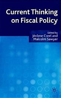 Current Thinking on Fiscal Policy (Hardcover)