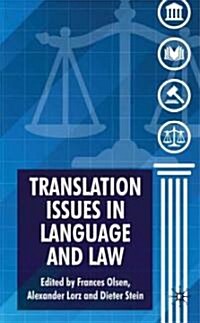 Translation Issues in Language and Law (Hardcover)