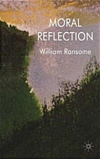 Moral Reflection (Hardcover)