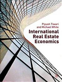 International Real Estate Economics (Paperback)