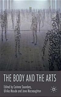 The Body and the Arts (Hardcover)