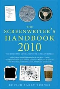 The Screenwriters Handbook 2010 (Paperback, 3rd ed. 2009)