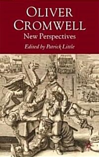 Oliver Cromwell : New Perspectives (Hardcover)