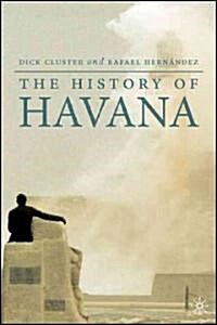 The History of Havana (Paperback)