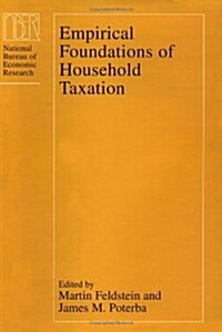 Empirical Foundations of Household Taxation (Hardcover)