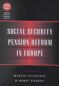 Social Security Pension Reform in Europe (Hardcover)