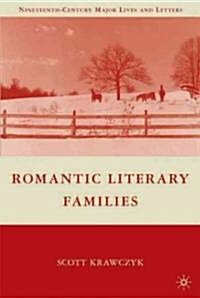 Romantic Literary Families (Hardcover)