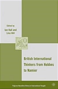 British International Thinkers from Hobbes to Namier (Hardcover)