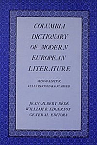 The Columbia Dictionary of Modern European Literature (Hardcover, 2)