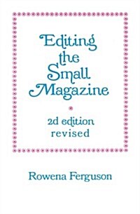 Editing the Small Magazine (Paperback, 2)