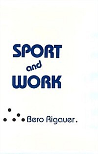 Sport and Work (Hardcover)