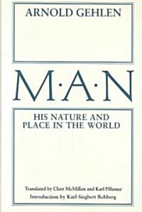 Man: His Nature and Place in the World (Hardcover)