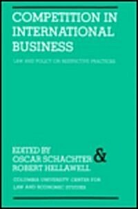 Competition in International Business Law and Policy on Restrictive Practices (Hardcover, Revised)