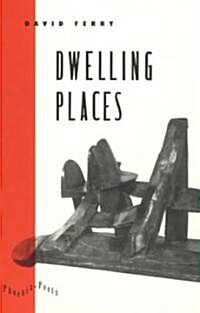 Dwelling Places: Poems and Translations (Paperback)