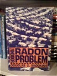 The Indoor Radon Problem (Hardcover)