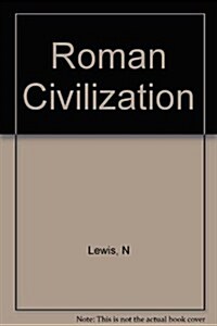 Roman Civilization (Hardcover, 3rd, Subsequent)