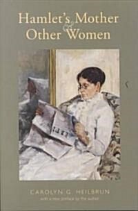 Hamlets Mother and Other Women (Paperback, Revised)