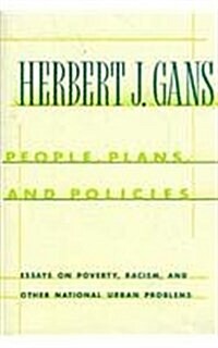 People, Plans, and Policies: Essays on Poverty, Racism, and Other National Urban Problems (Hardcover)