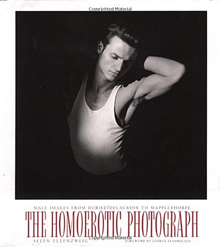 The Homoerotic Photograph (Hardcover)
