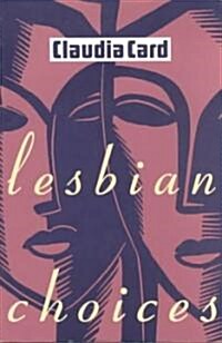 Lesbian Choices (Paperback, Revised)
