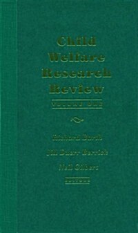 Child Welfare Research Review: Volume 1 (Hardcover)