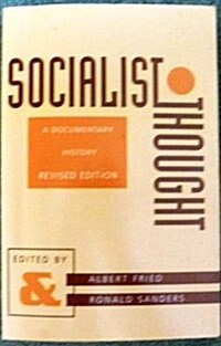 Socialist Thought: A Documentary History (Paperback, 2, Revised)