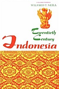 Twentieth-Century Indonesia (Paperback)