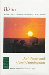 Bison: Mating and Conservation in Small Populations (Hardcover)