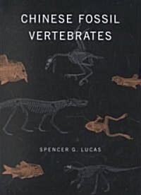 Chinese Fossil Vertebrates (Paperback)