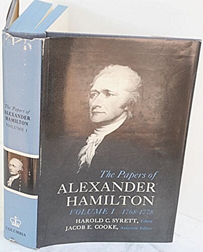 The Papers of Alexander Hamilton: Additional Letters 1777-1802, and Cumulative Index, Volumes I-XXVII (Hardcover)