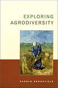 Exploring Agrodiversity (Hardcover)