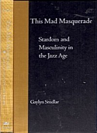 This Mad Masquerade (Hardcover)